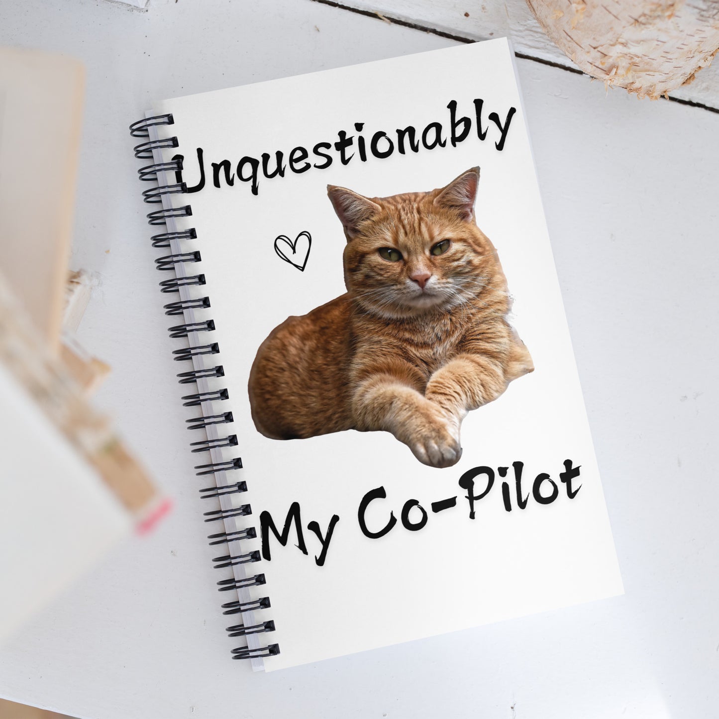 Unquestionably My Copilot Orange Tabby Spiral notebook