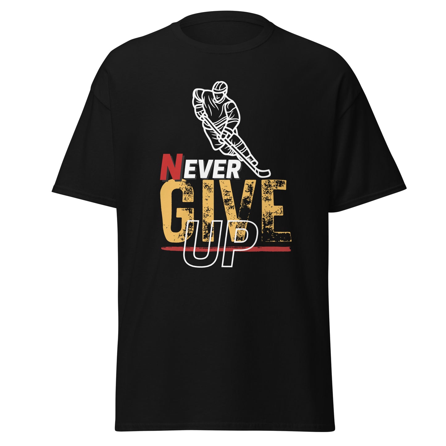 Never Ever Give Up: Hockey Unisex classic tee