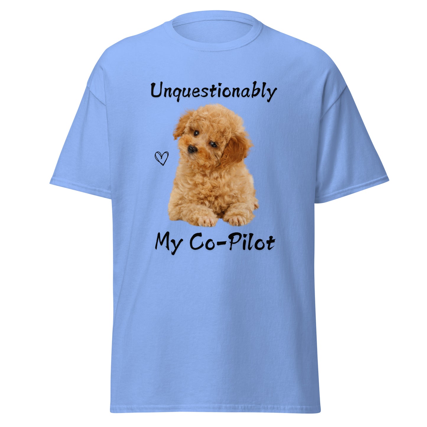Unquestionably My Co-Pilot Labradoodle Unisex Tee
