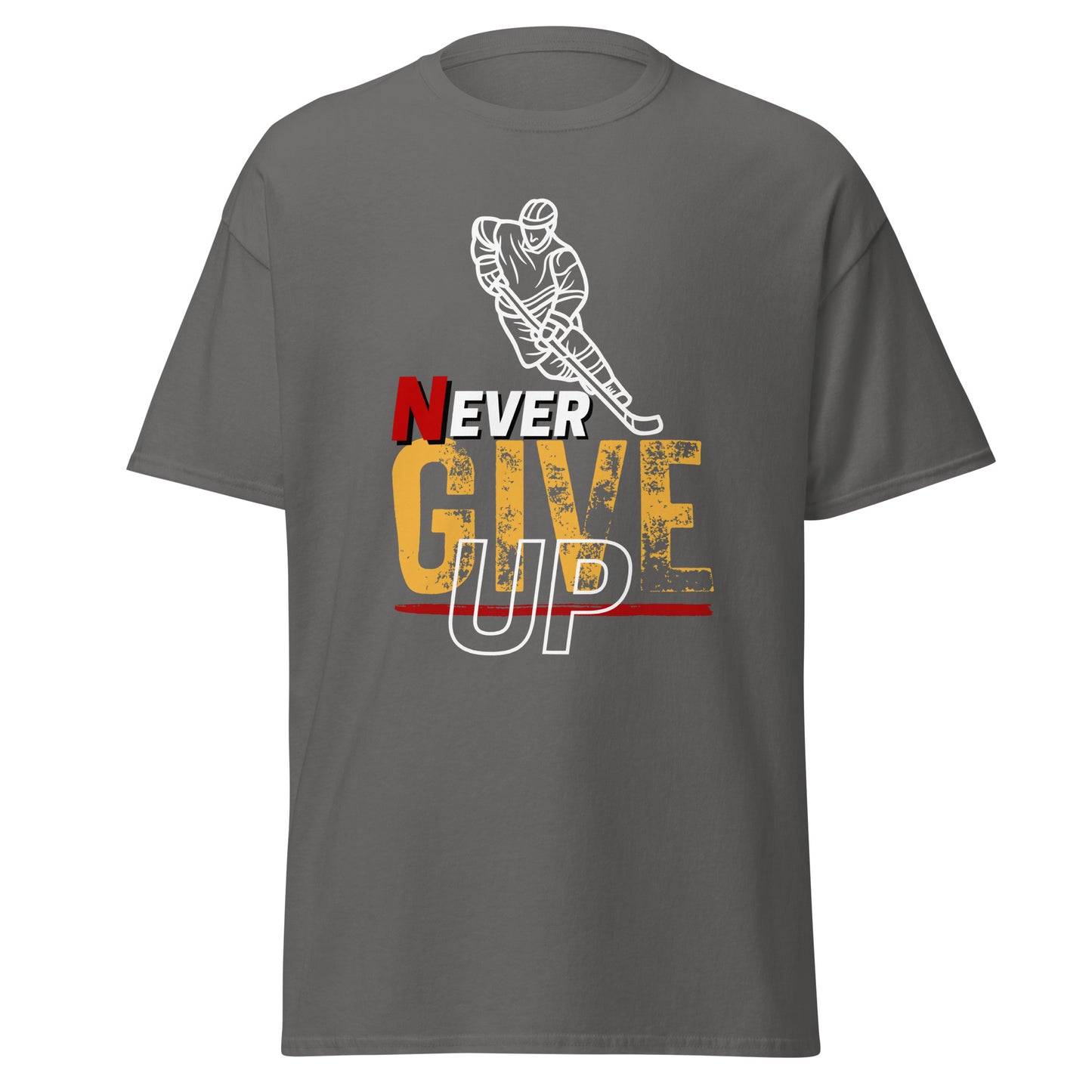 Never Ever Give Up: Hockey Unisex classic tee