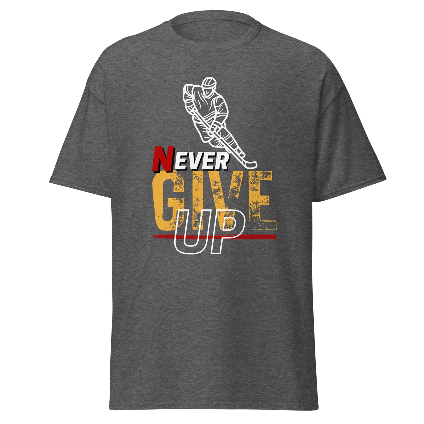 Never Ever Give Up: Hockey Unisex classic tee