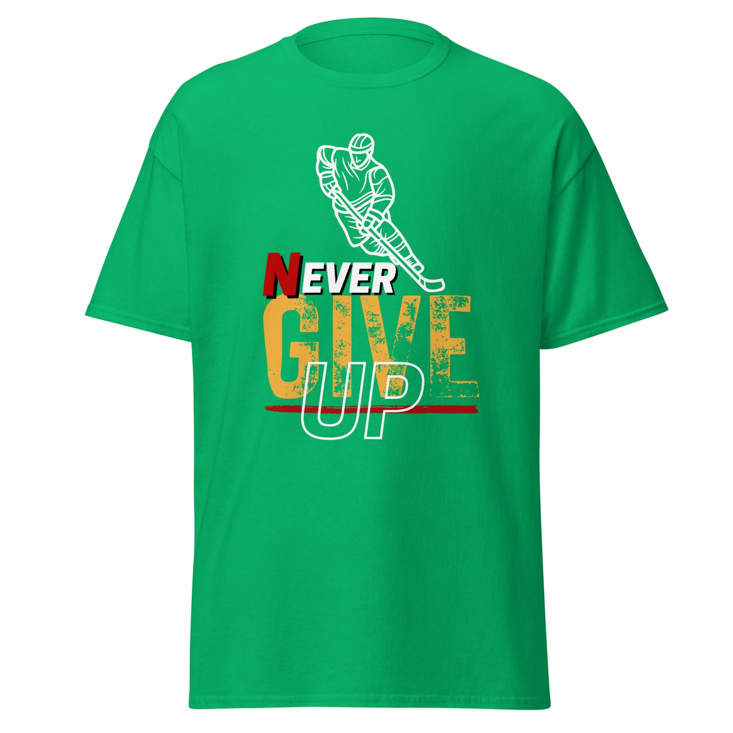 Never Ever Give Up: Hockey Unisex classic tee