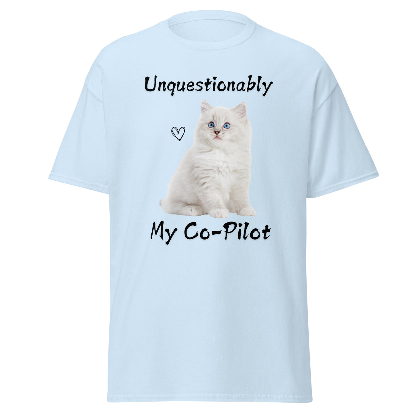 Unquestionably My Co-Pilot White Cat Unisex Tee