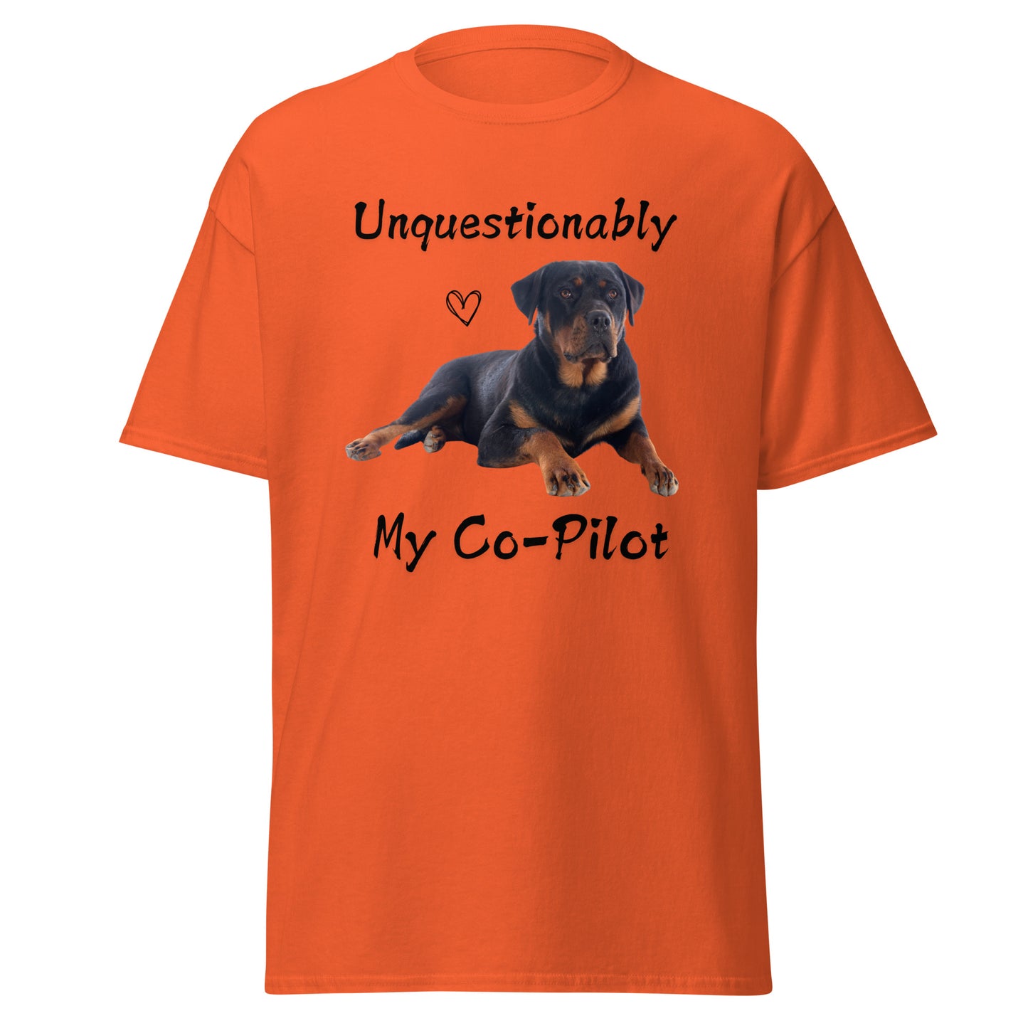 Unquestionably My Co-Pilot Rottweiler Unisex Tee