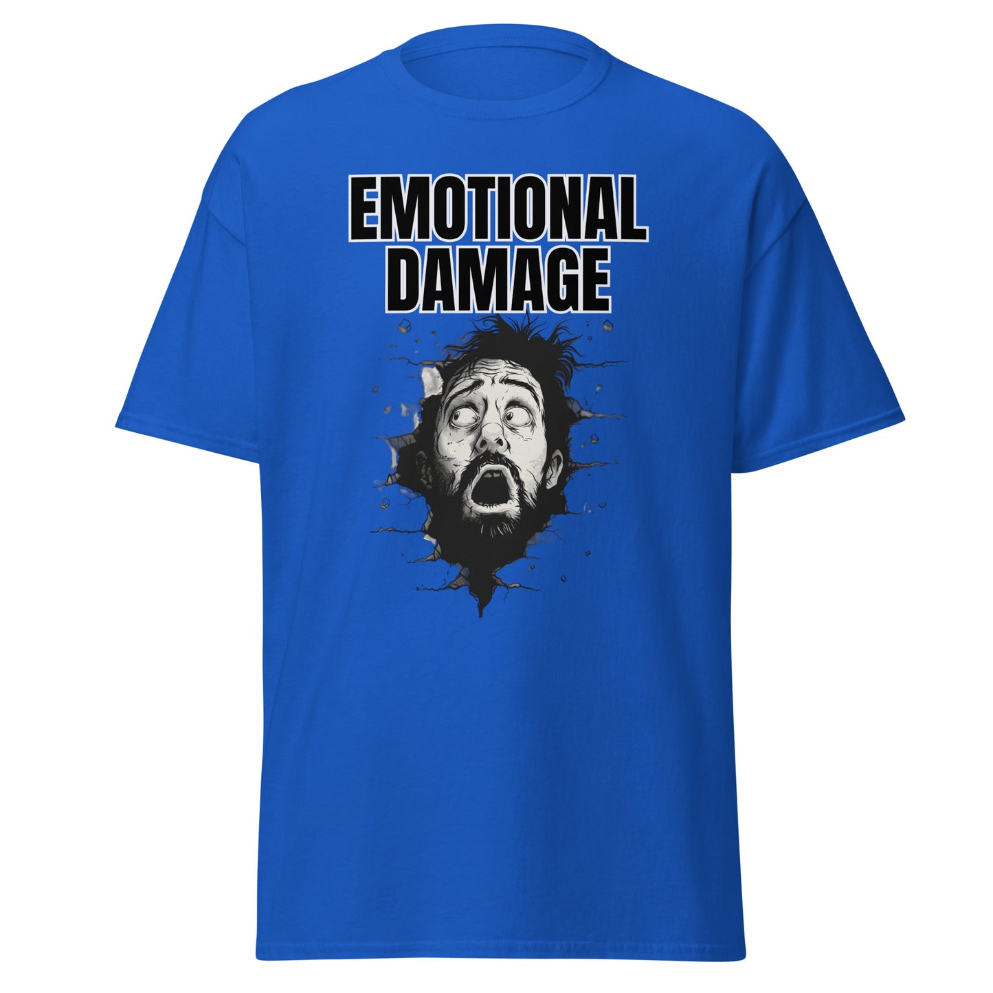 Emotional Damage Unisex Tee