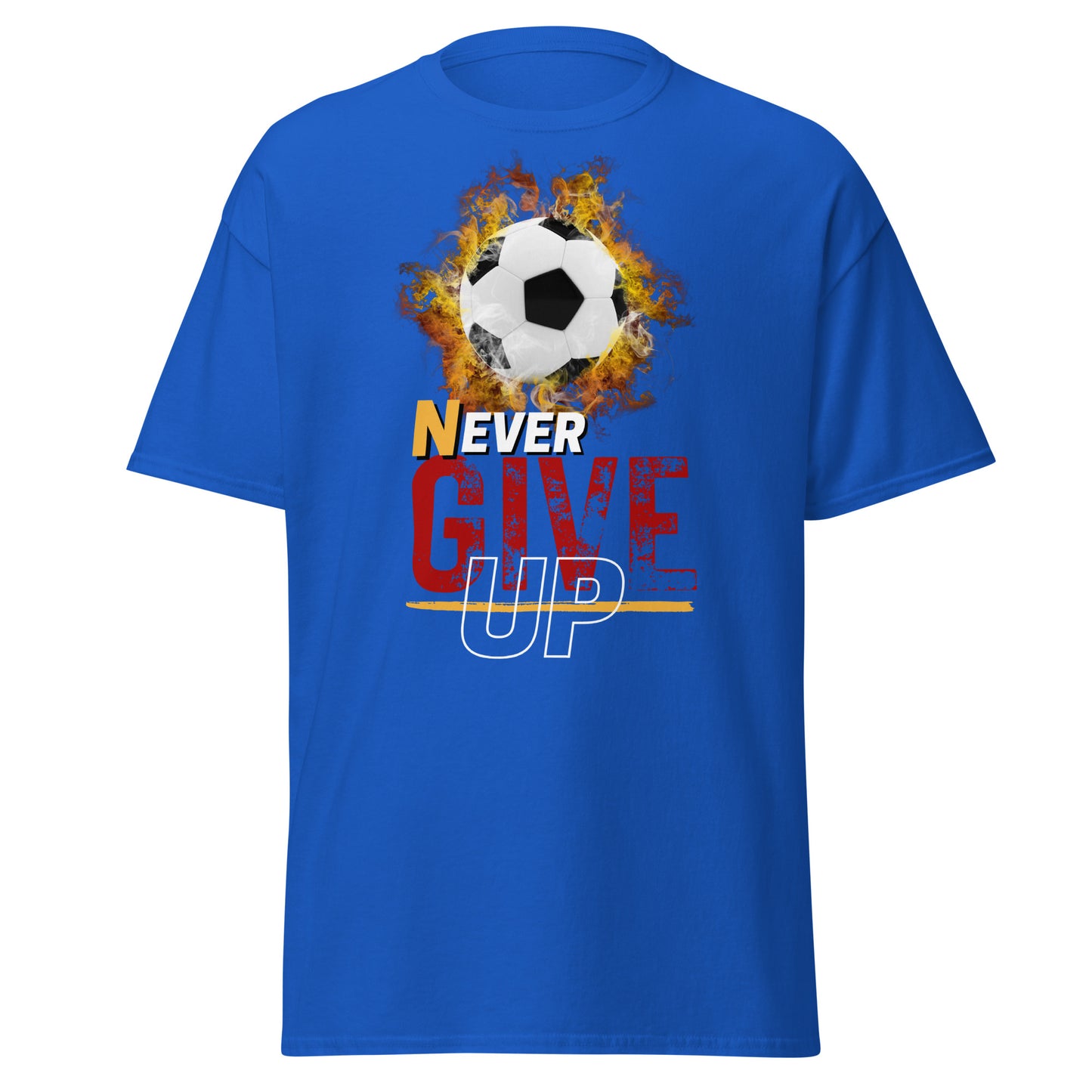 Never Ever Give Up! Soccer Tee - Unisex