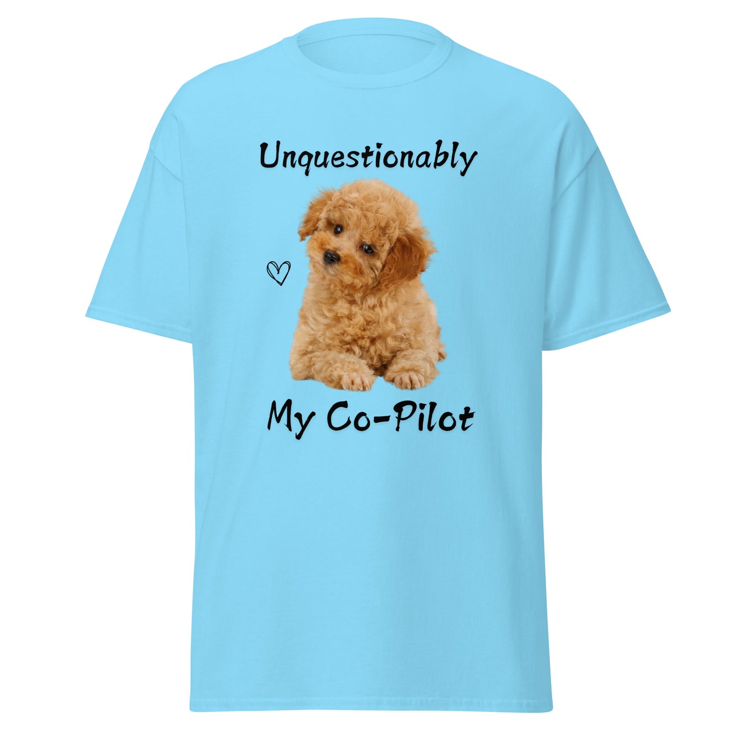 Unquestionably My Co-Pilot Labradoodle Unisex Tee