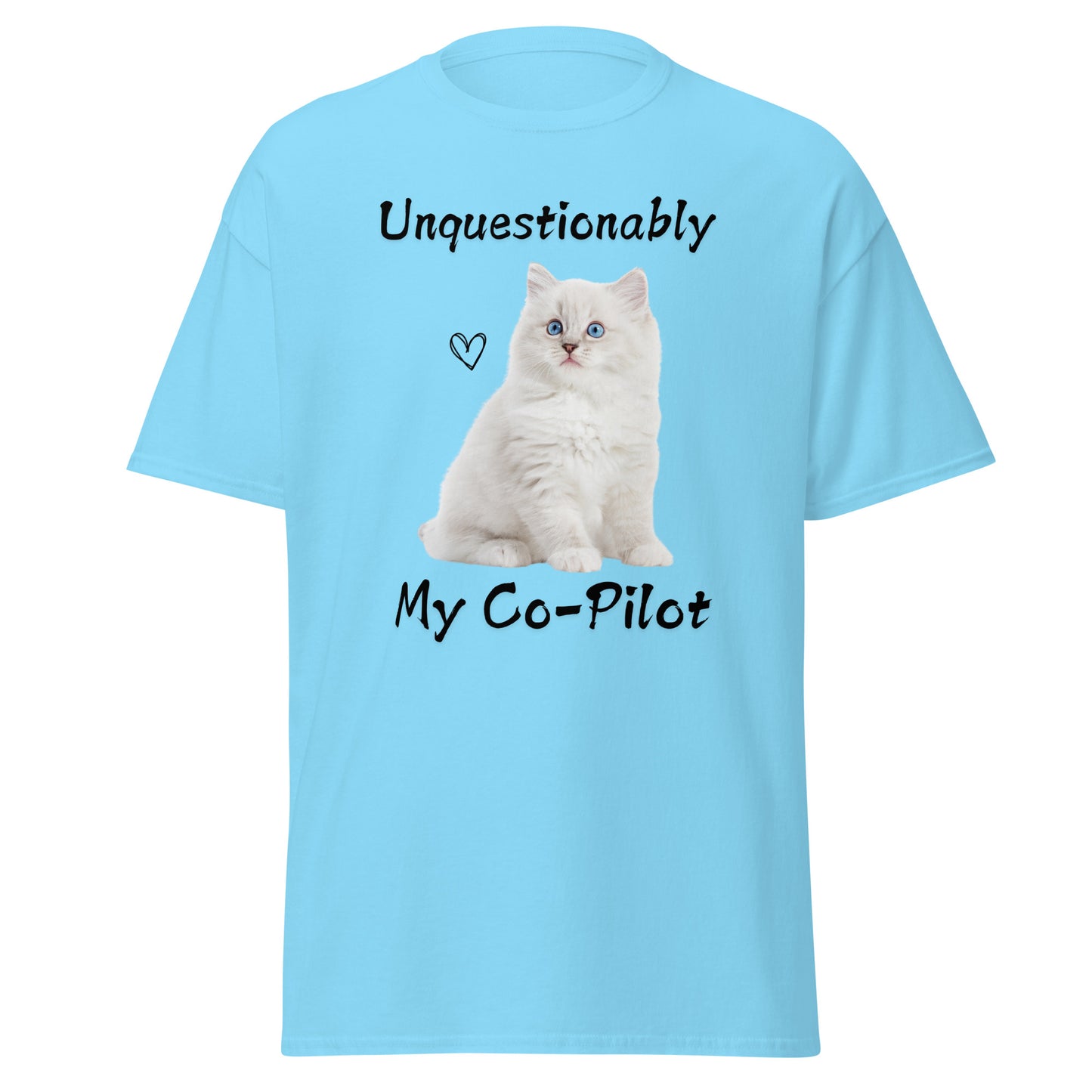 Unquestionably My Co-Pilot White Cat Unisex Tee