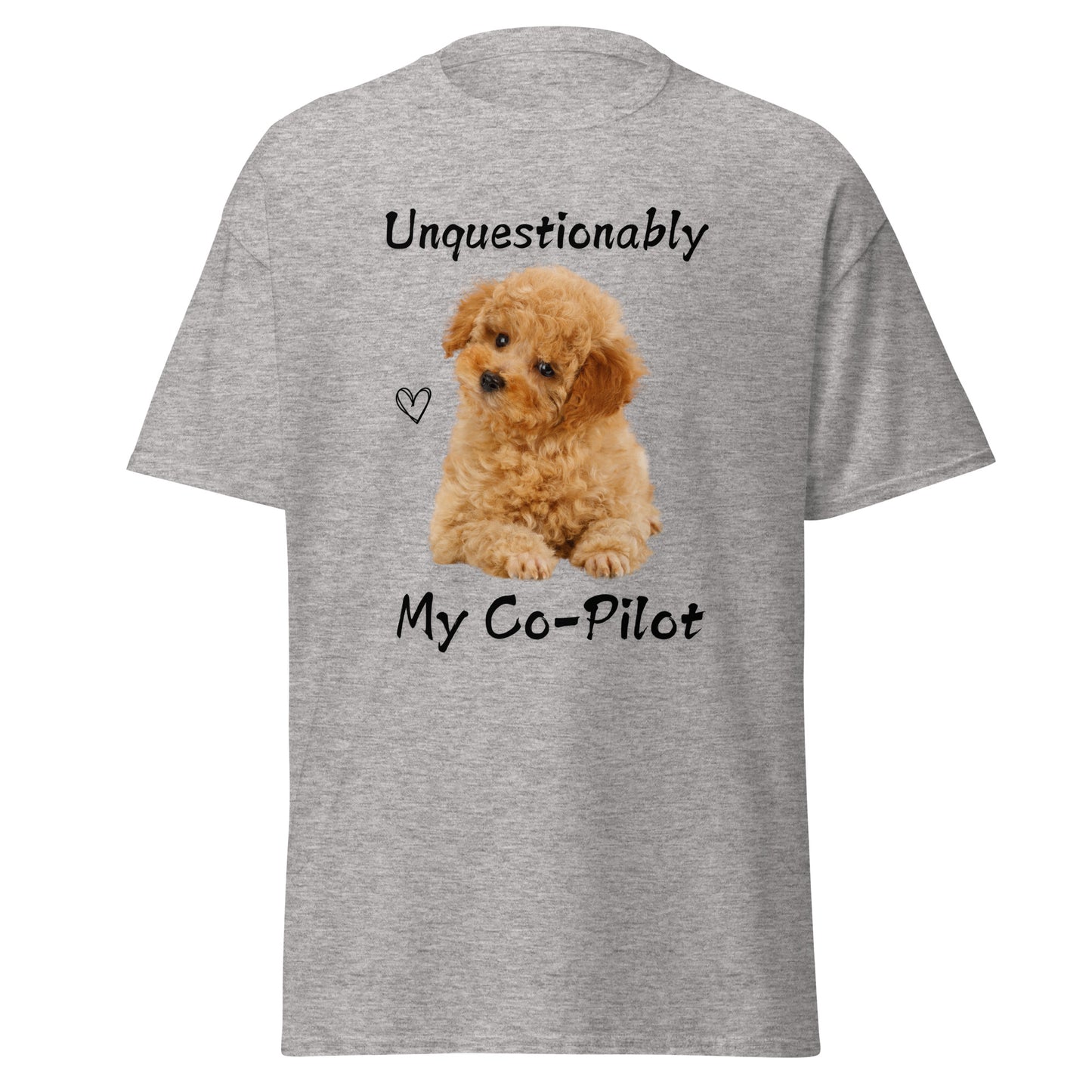 Unquestionably My Co-Pilot Labradoodle Unisex Tee