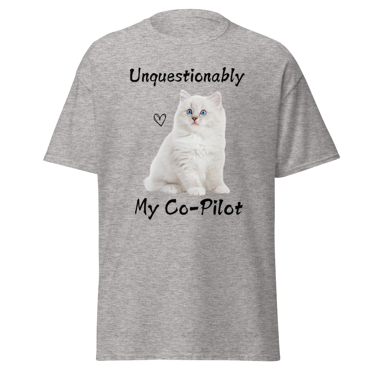 Unquestionably My Co-Pilot White Cat Unisex Tee