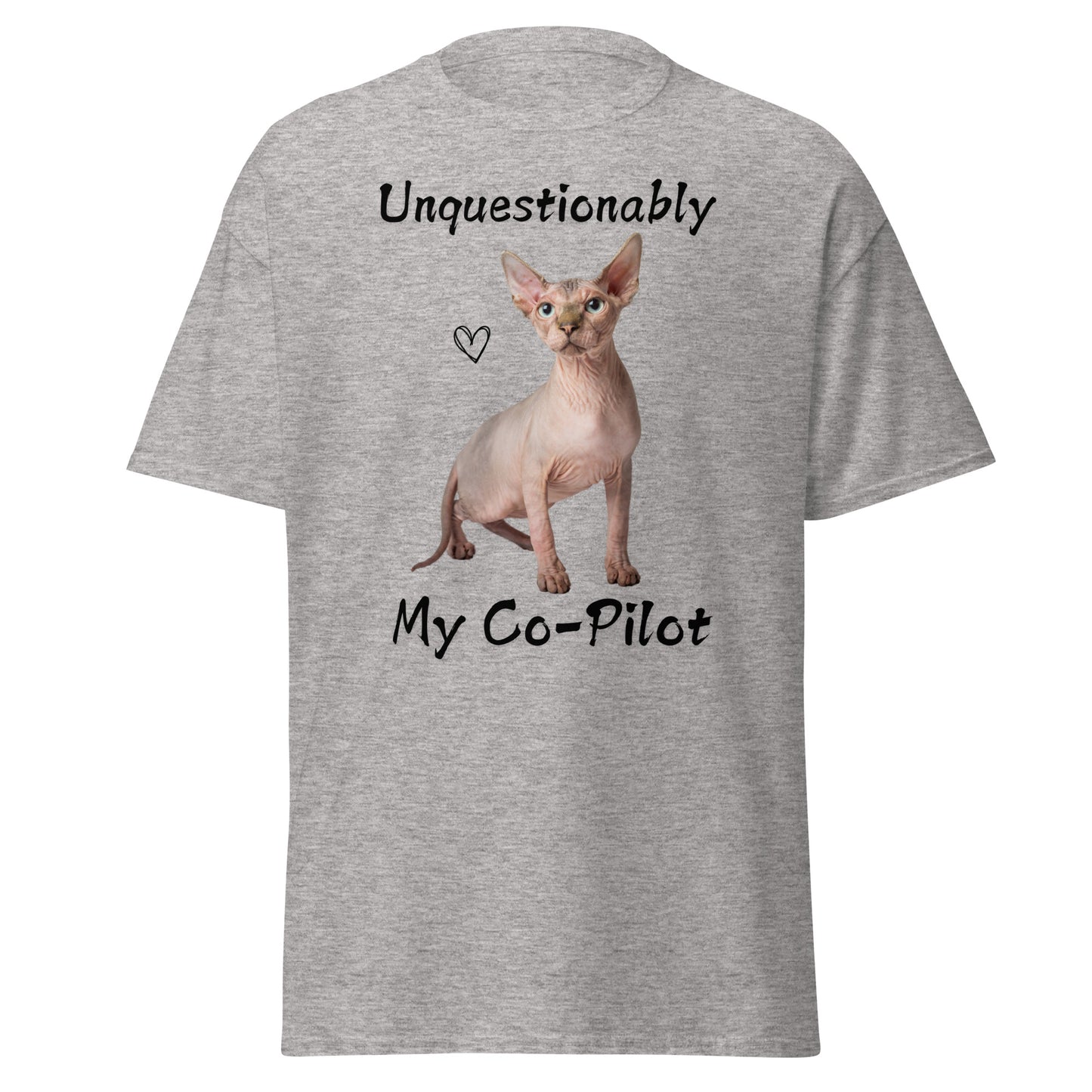 Unquestionably My Co-Pilot Sphynx Cat Unisex Tee