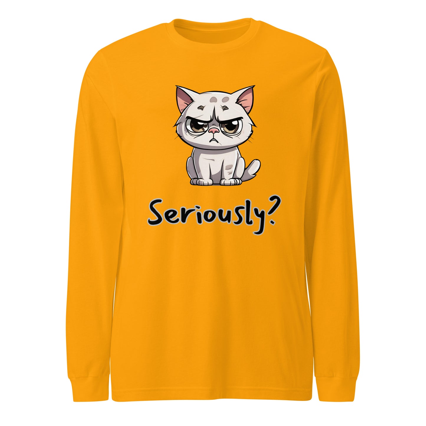 "Seriously" (Disagreeing) Cat Unisex Long Sleeve Tee