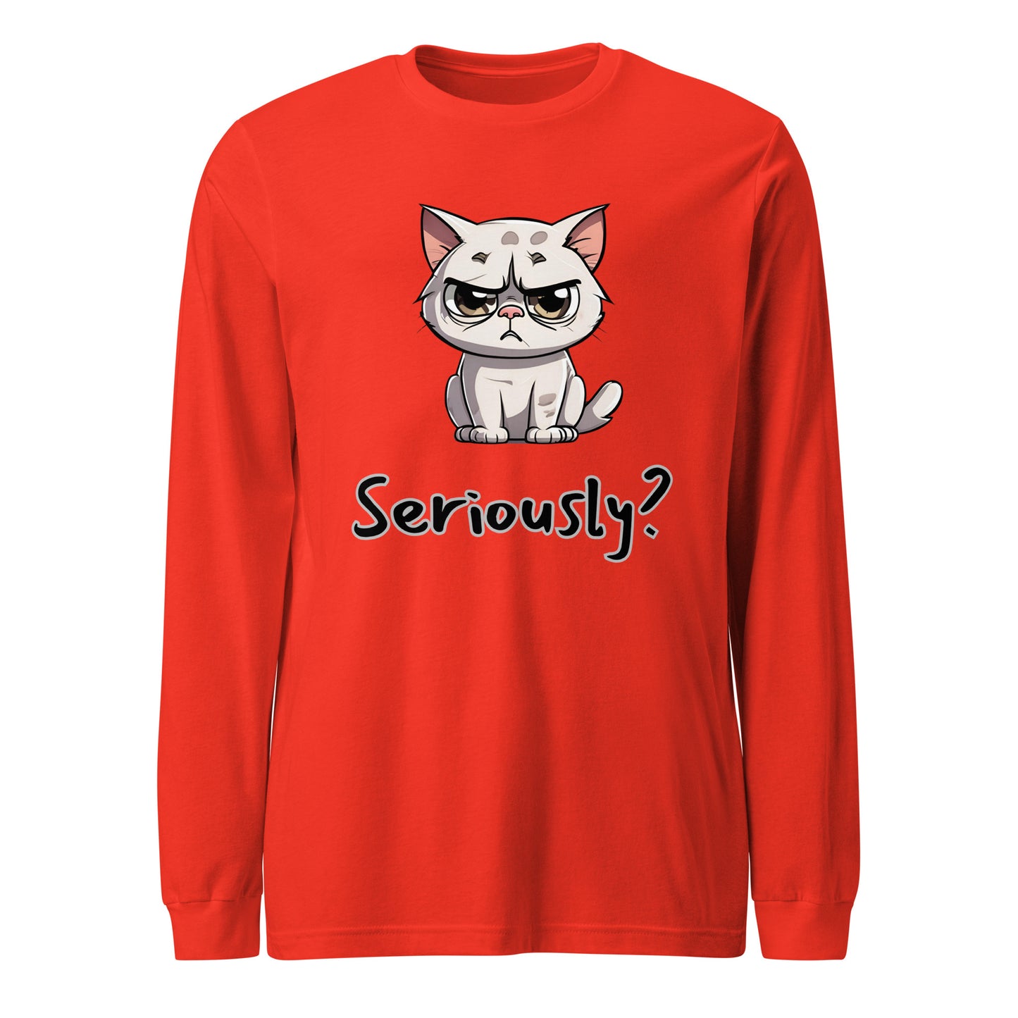 "Seriously" (Disagreeing) Cat Unisex Long Sleeve Tee