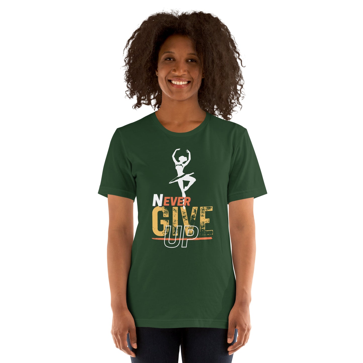 Never Ever Give Up Ballet T-Shirt