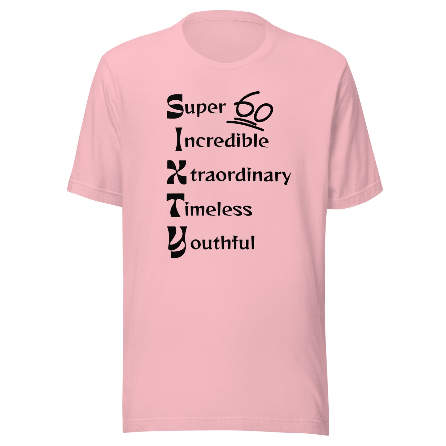"SIXTY" Unisex t-shirt