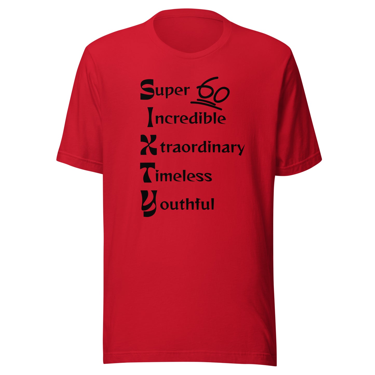 "SIXTY" Unisex t-shirt