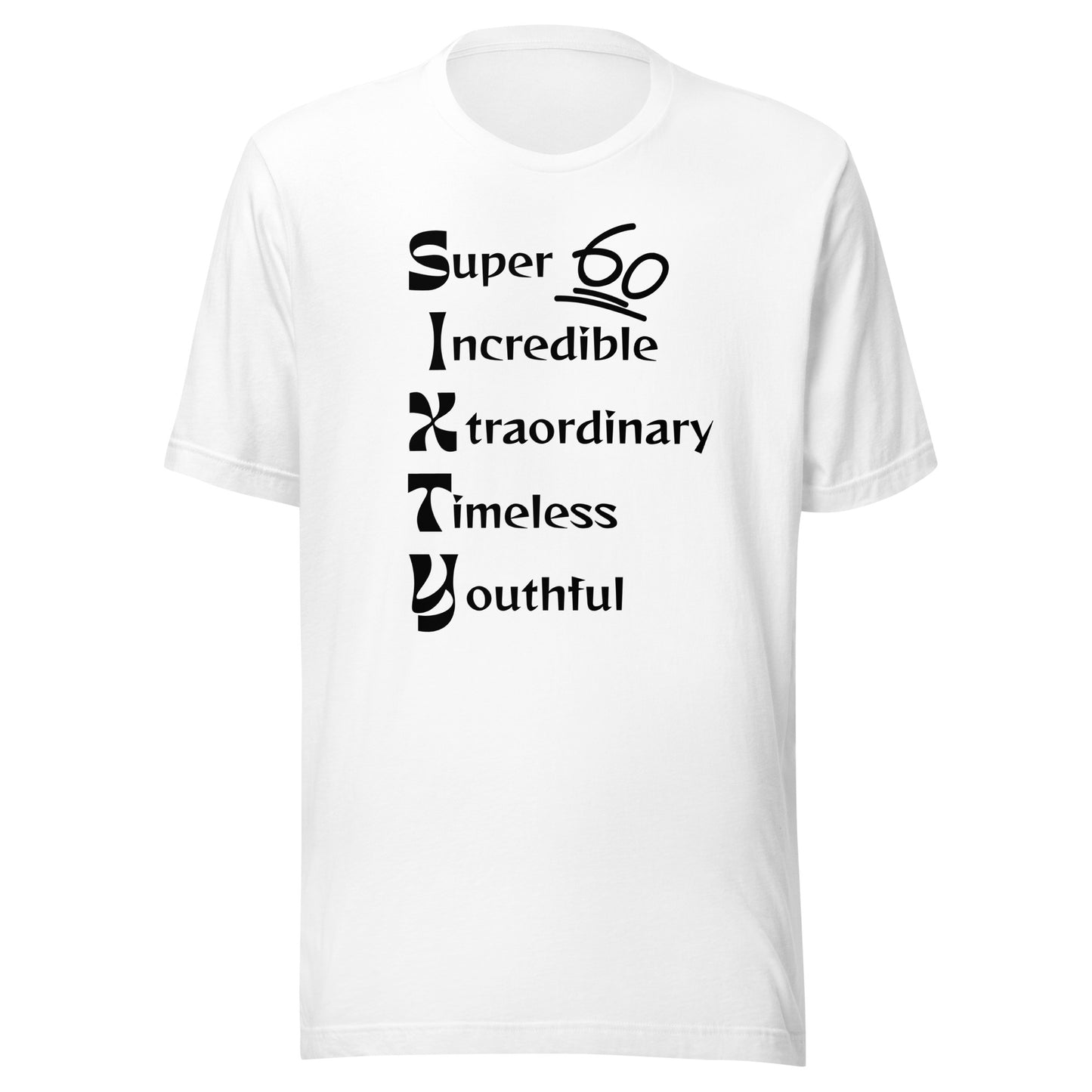 "SIXTY" Unisex t-shirt