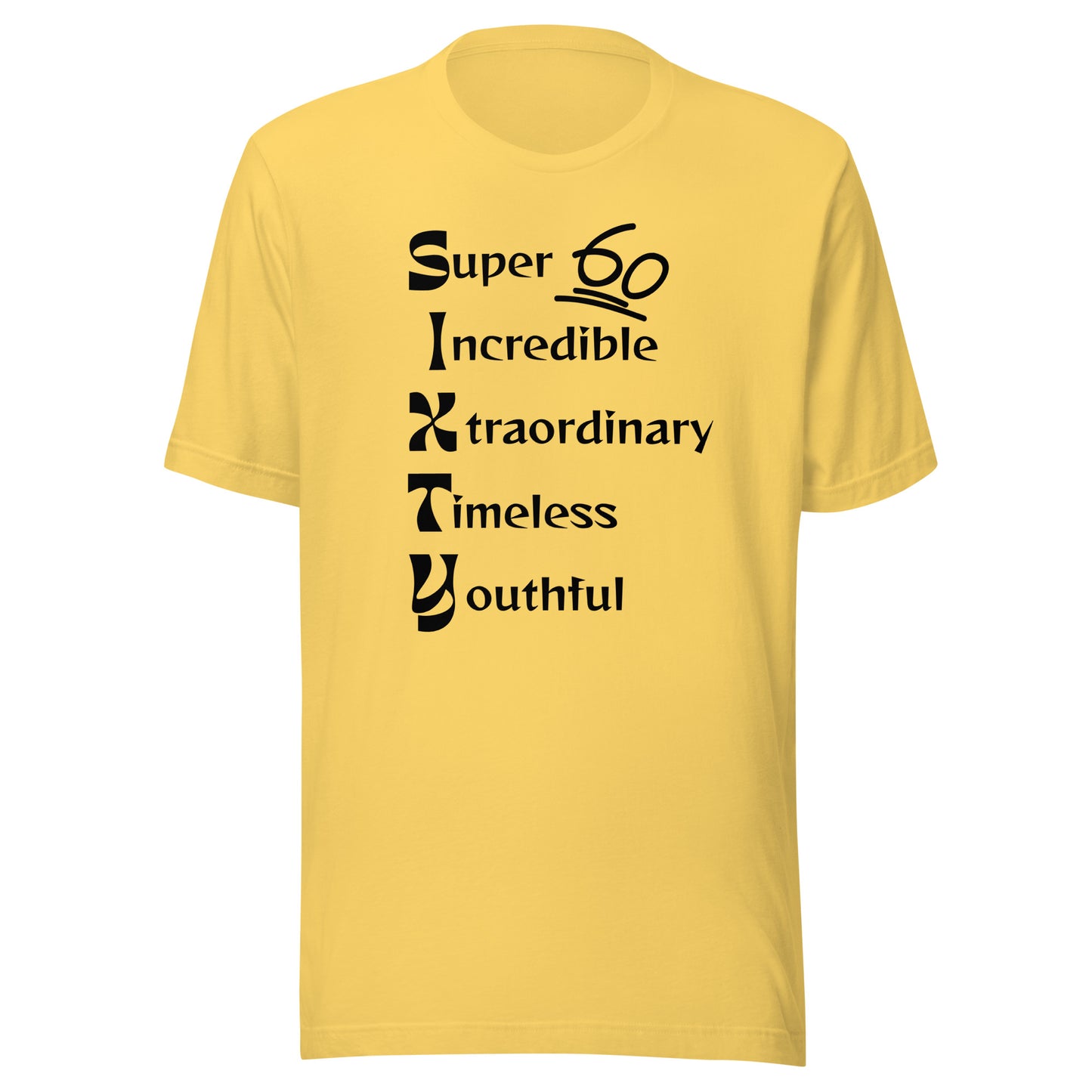 "SIXTY" Unisex t-shirt