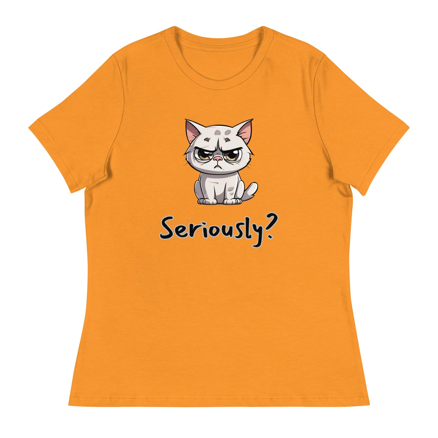 "Seriously?" (disagreeing) Cat Women's T-Shirt