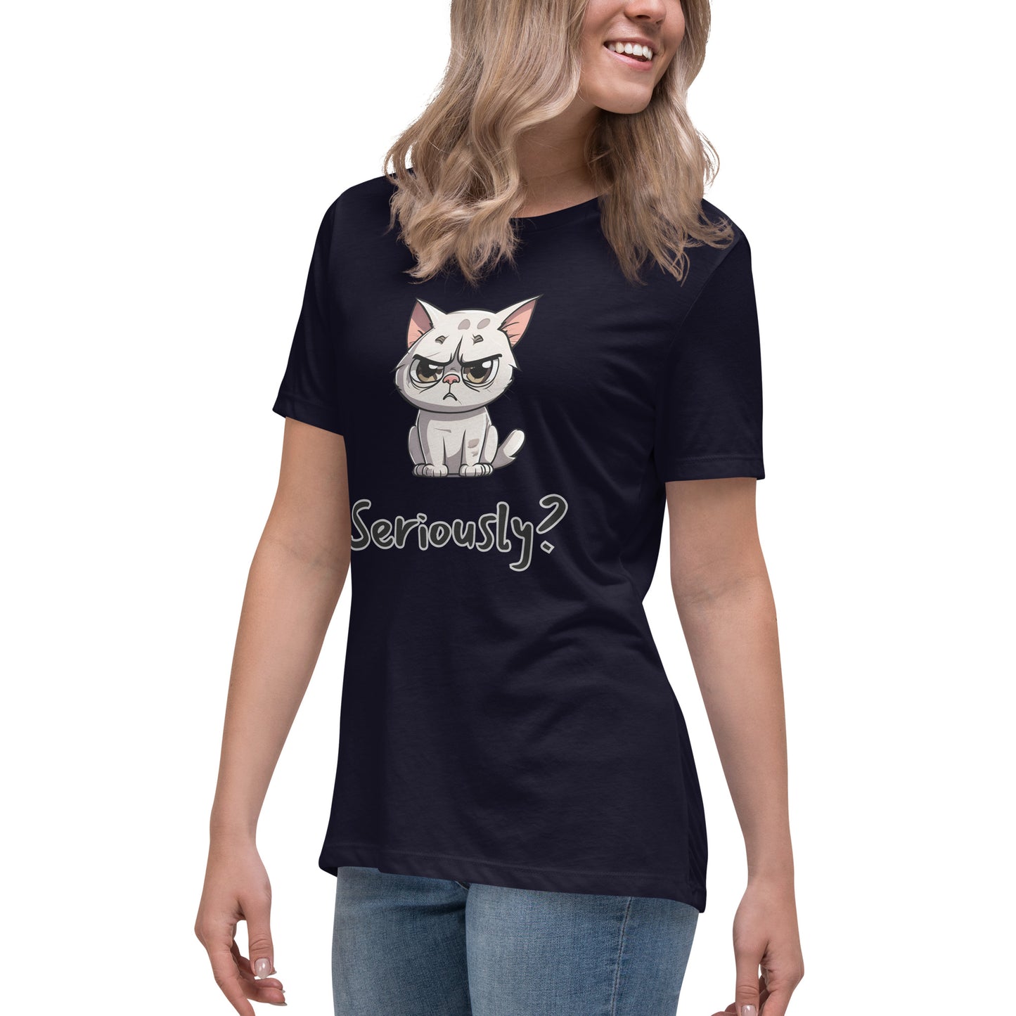 "Seriously?" (disagreeing) Cat Women's T-Shirt