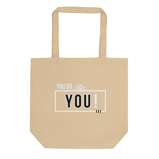 YOU DO YOU Eco Tote Bag