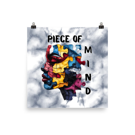 "Piece of Mind" Graphic Poster