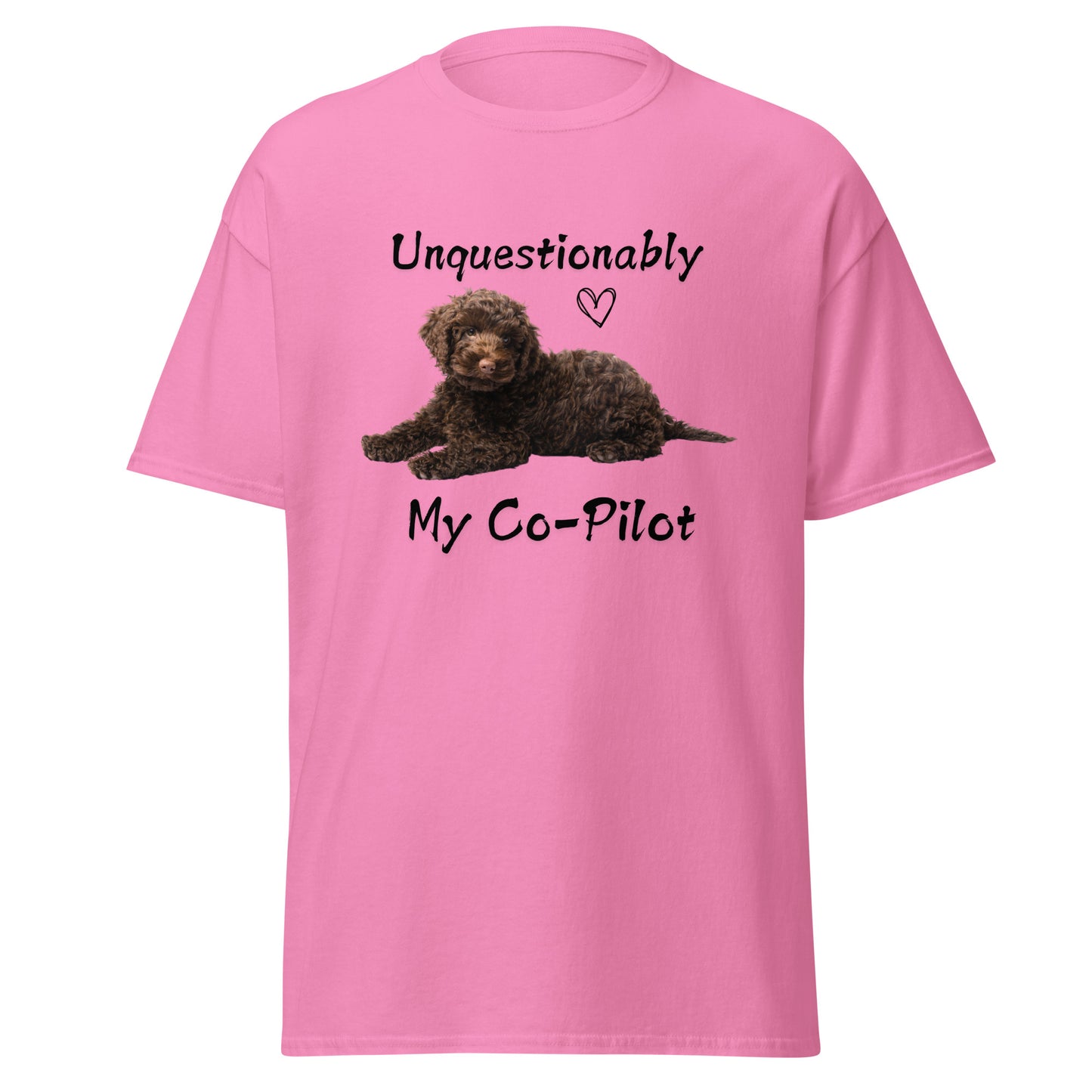 Unquestionably My Co-Pilot Chocolate Labradoodle Unisex Tee