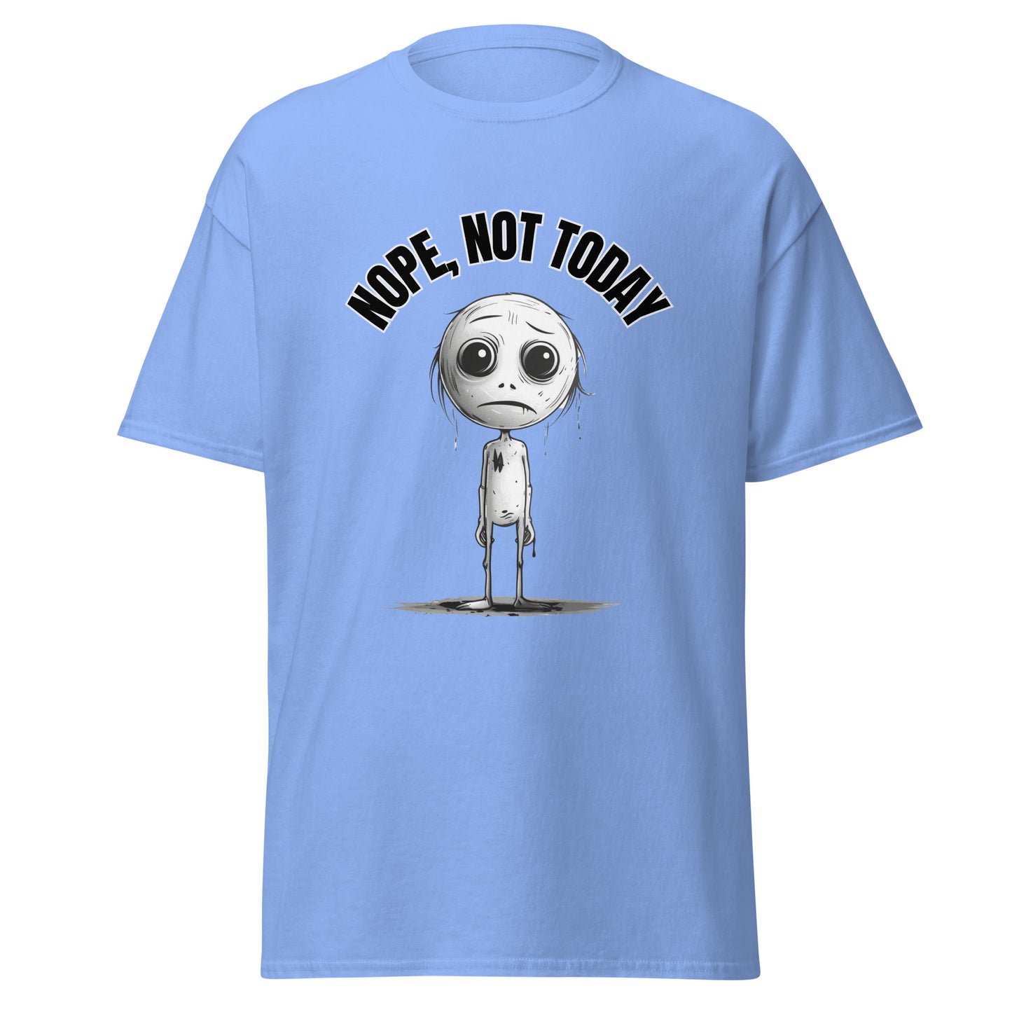 "Nope, Not Today" Unisex Tee