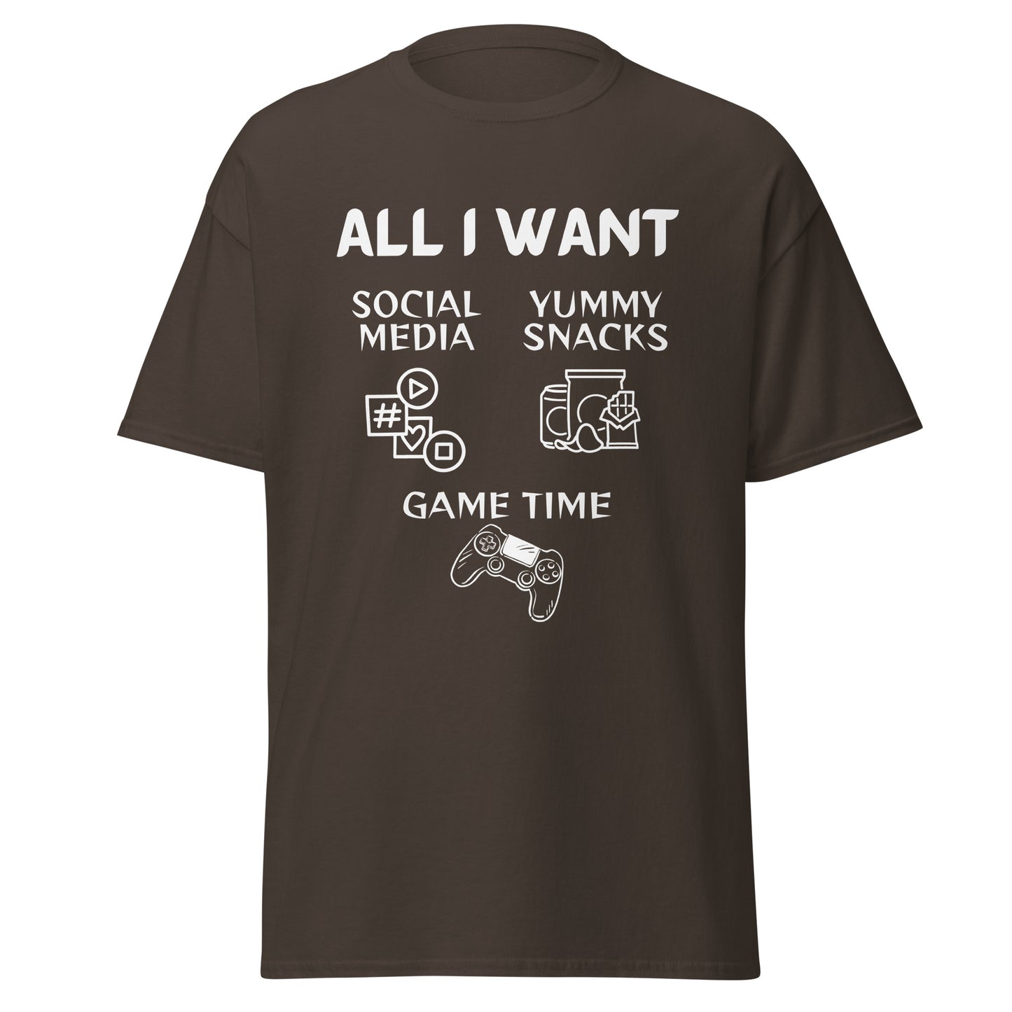 ALL I WANT Social Media, Yummy Snacks, Game Time Unisex Tee