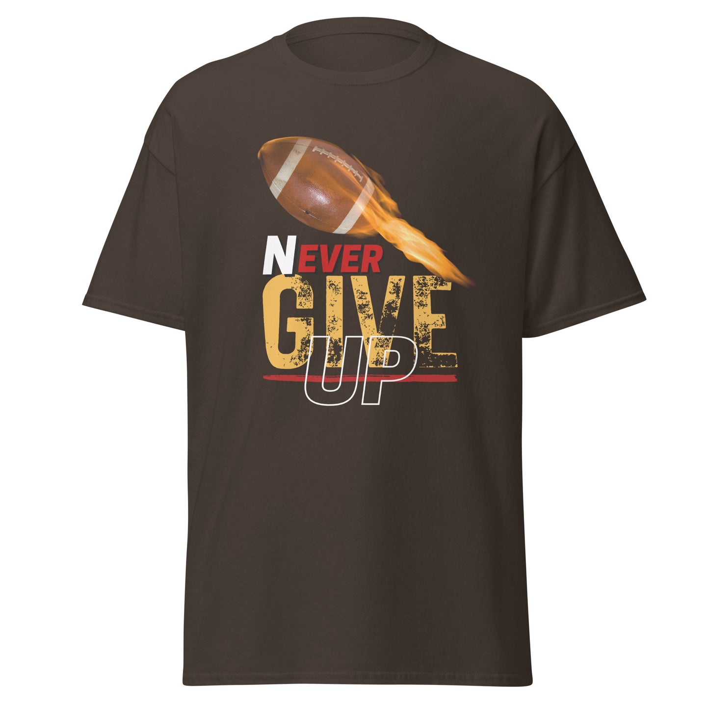 "Never Ever Give Up" Football Unisex Tee