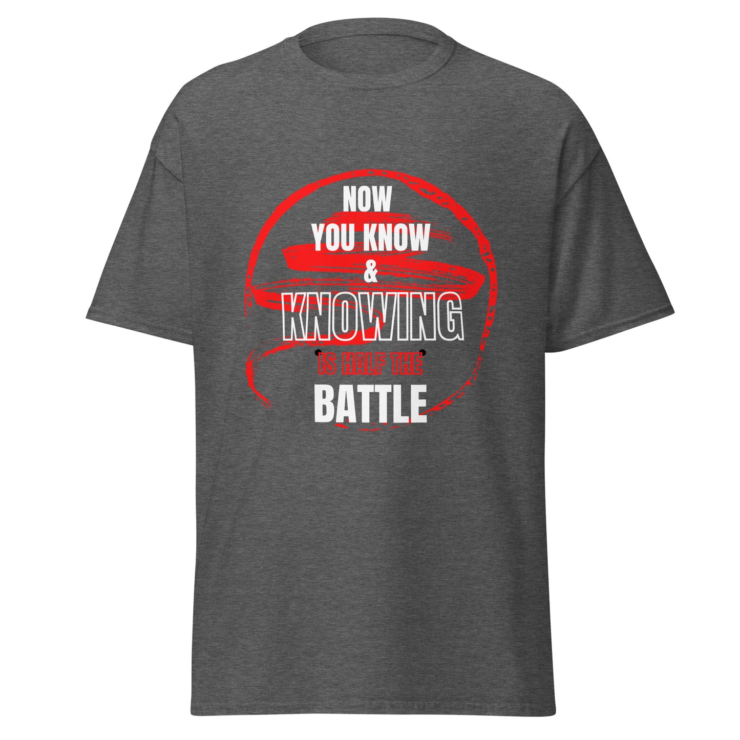 "Now You Know & Knowing is Half the Battle" Unisex Tee