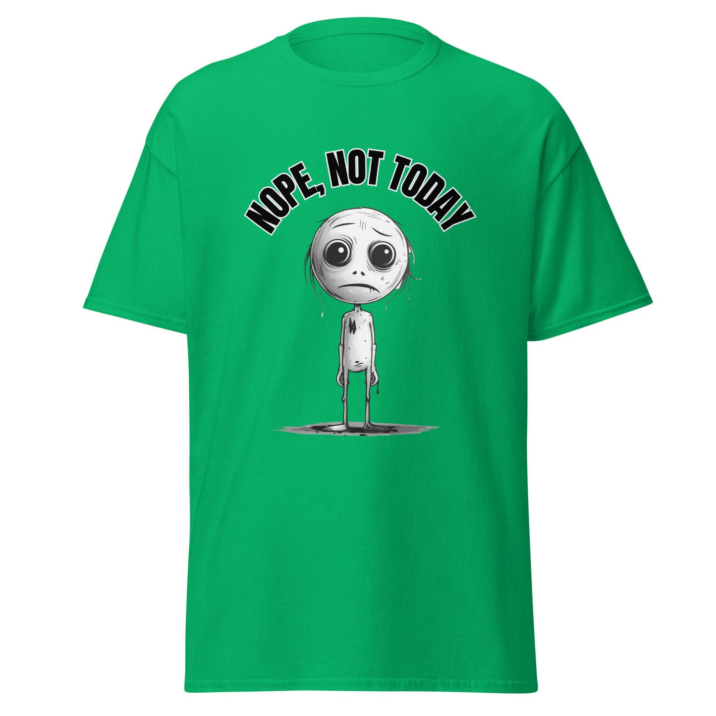 "Nope, Not Today" Unisex Tee