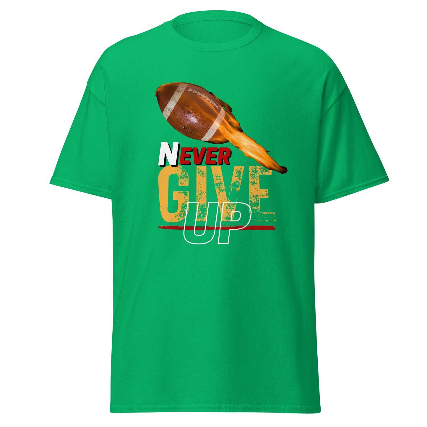 "Never Ever Give Up" Football Unisex Tee