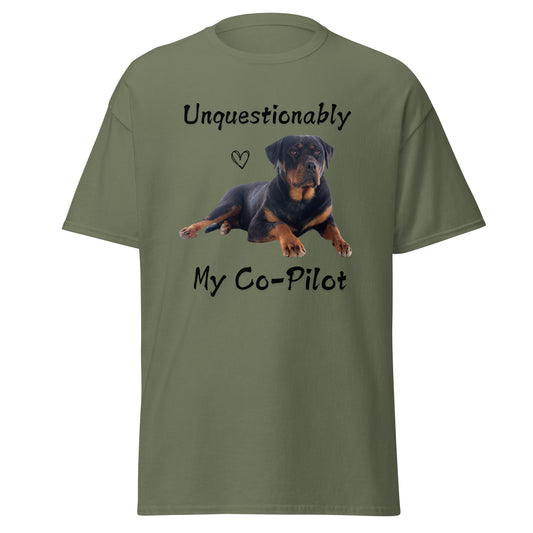 Unquestionably My Co-Pilot Rottweiler Unisex Tee