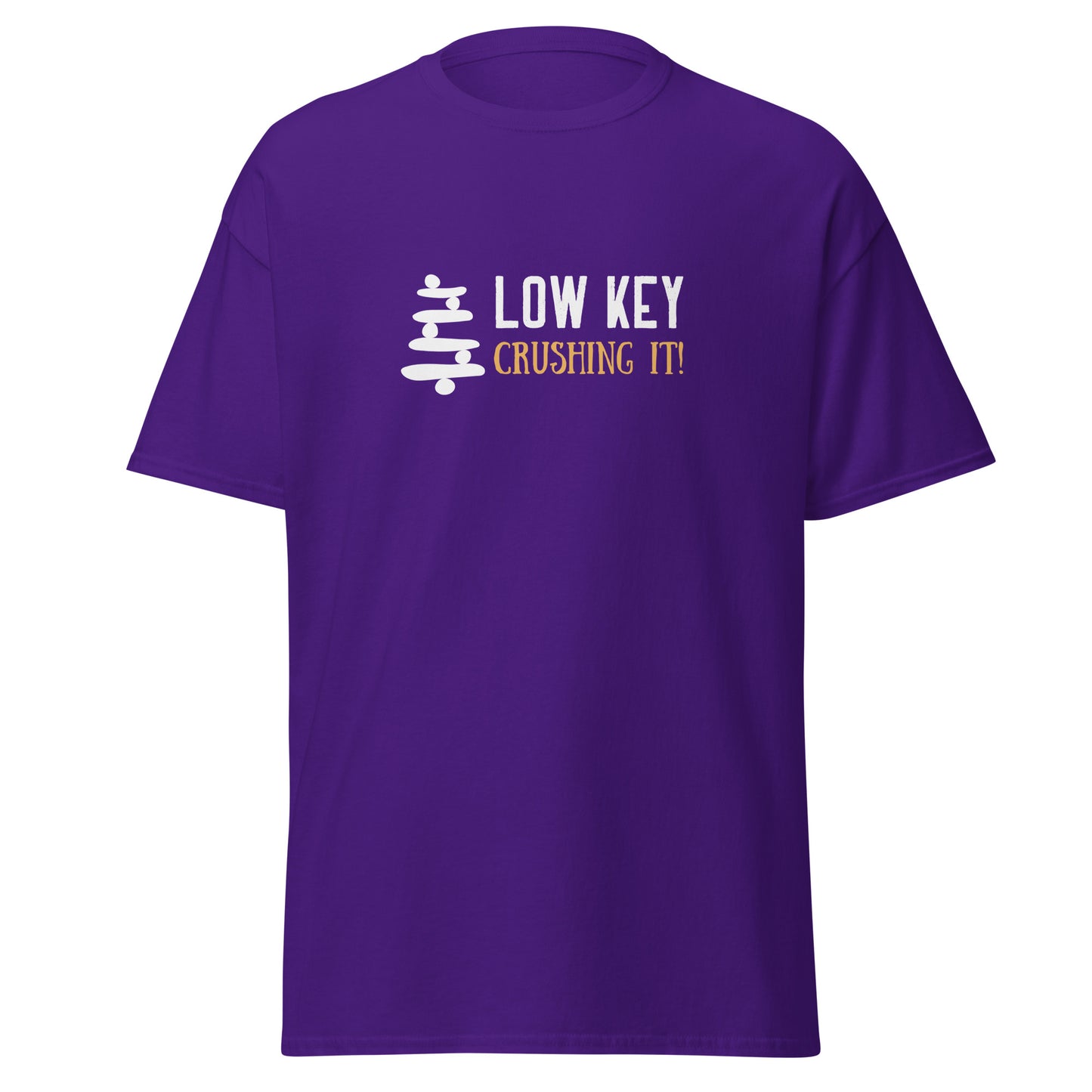 Low Key Crushing It Unisex Tee