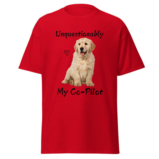 Unquestionably My Co-Pilot Golden Retriever Unisex Tee