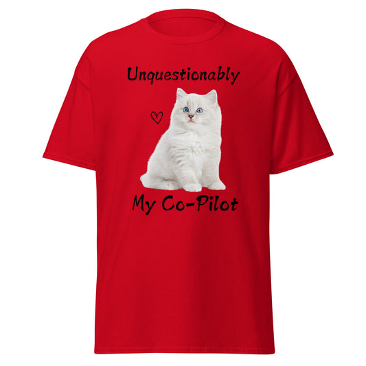 Unquestionably My Co-Pilot White Cat Unisex Tee