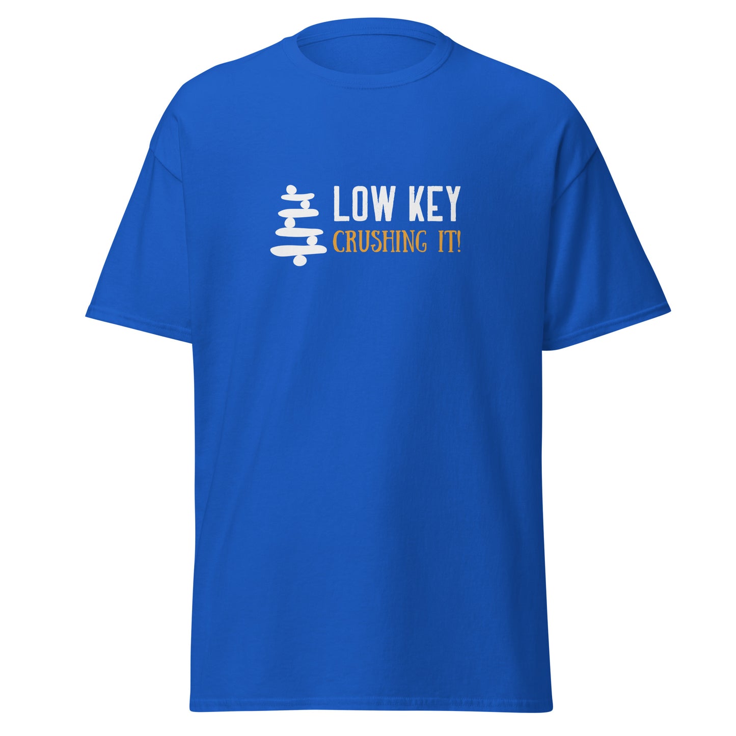 Low Key Crushing It Unisex Tee