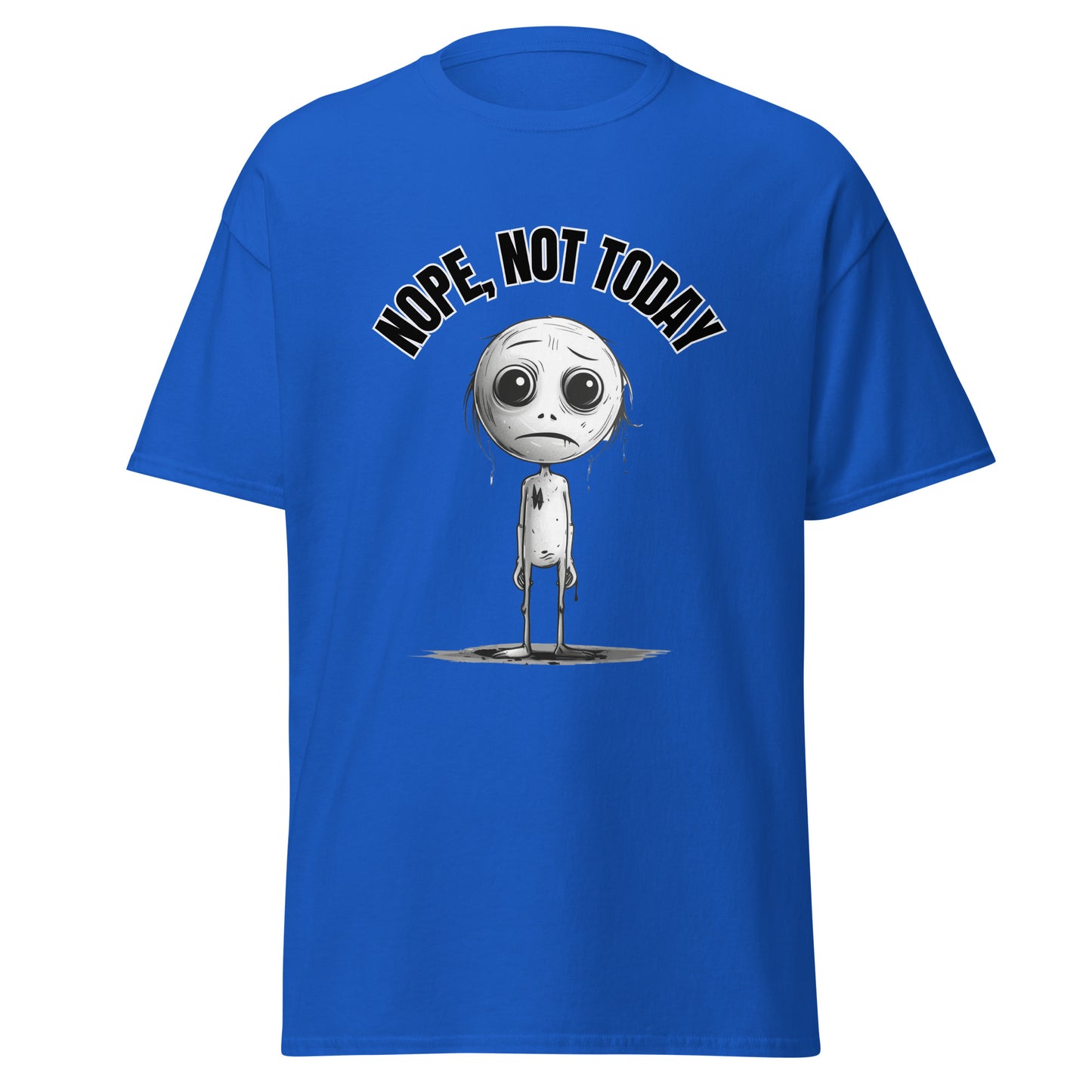 "Nope, Not Today" Unisex Tee