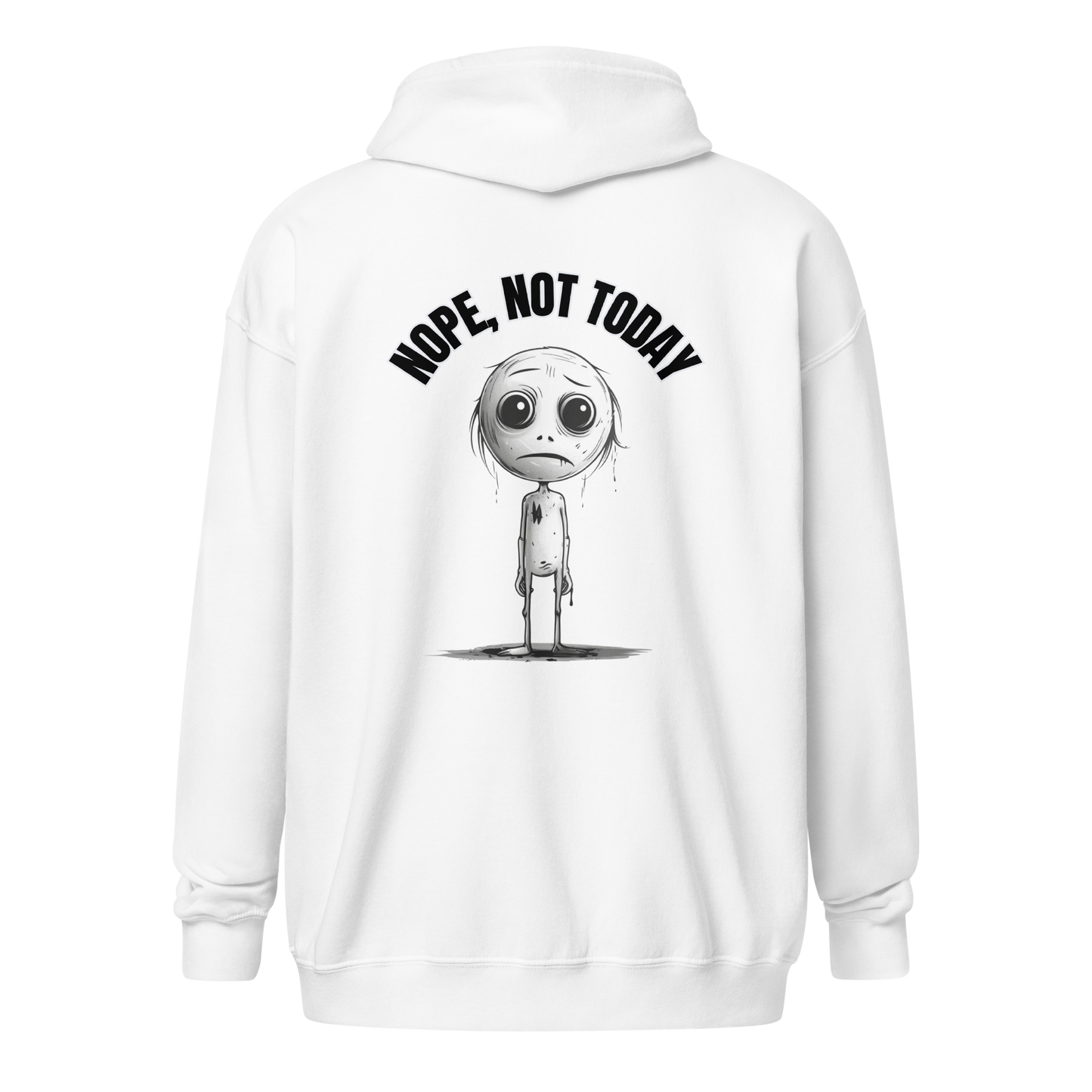 Nope, Not Today Unisex Heavy Zip Hoodie