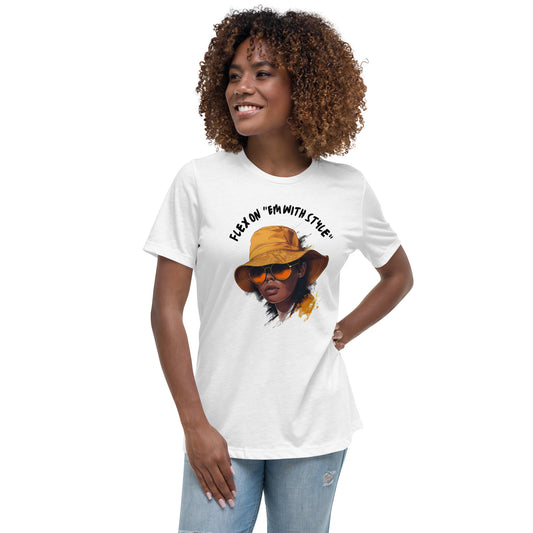 Flex On "Em With Style" Women's Relaxed T-Shirt